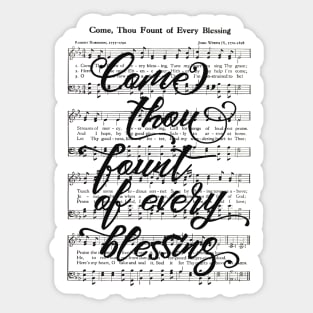 Come Thou Fount of Every Blessing Hymn Lettering Sticker